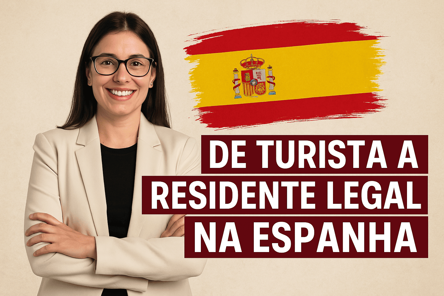 De Turista a Residente Legal na Espanha: Caminhos para Regularizar sua Situação