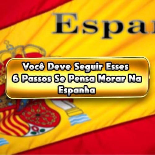 Como Morar na Espanha e Tirar Documentos, Certificado Digital e se Empadronar