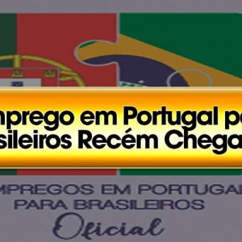 Emprego em Portugal para brasileiros Recém-Chegados

A imigração para Portugal tem se intensificado, especialmente entre brasileiros em busca de melhores condições de vida e oportunidades profissionais. Para aqueles que acabam de chegar, o mercado de trabalho português